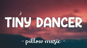 tiny dancer lyrics