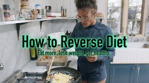 reverse diet